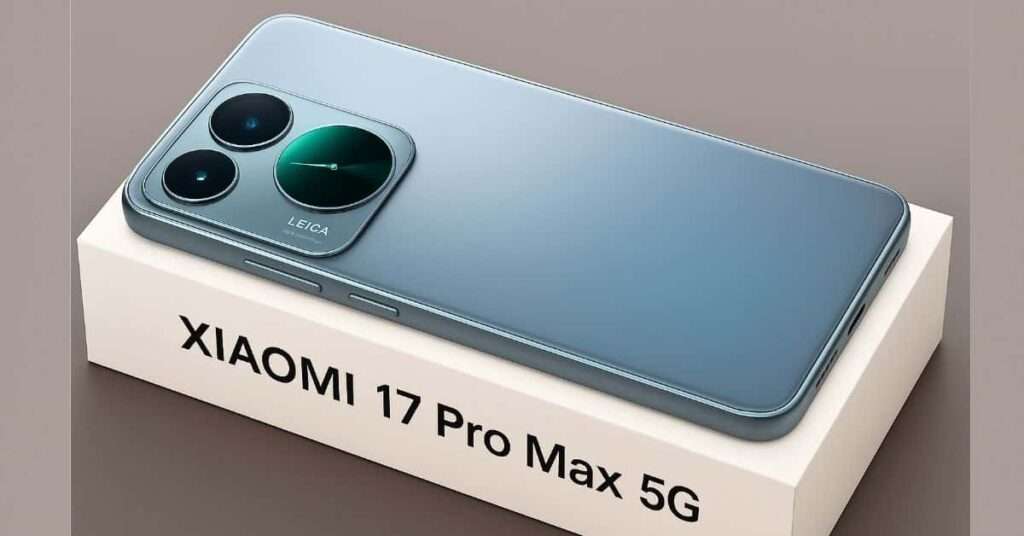 Xiaomi 17 Pro Max